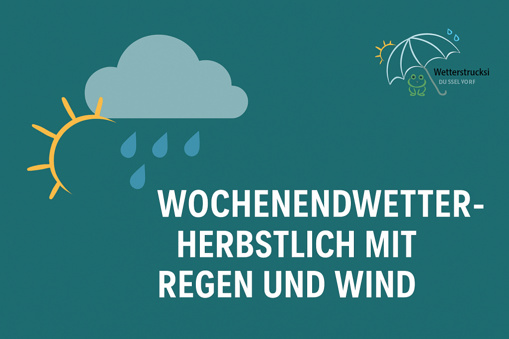 📰 Wochenendwetter in Düsseldorf: Herbstlich mit Regen, Wind und kühler&nbsp;Luft