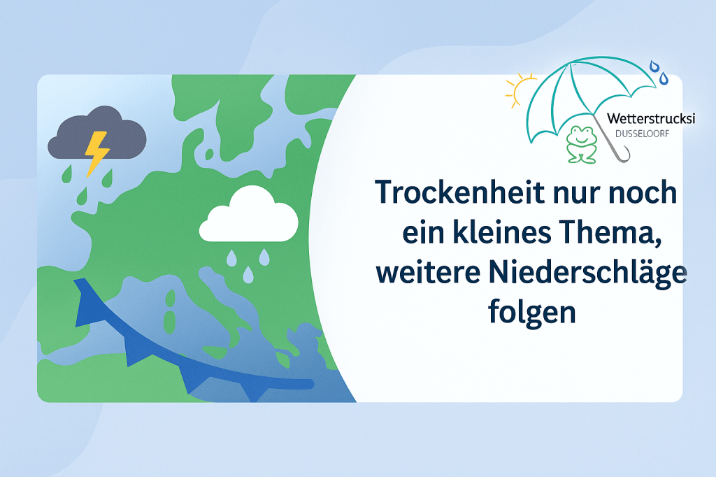 Trockenheit verliert an Bedeutung – weitere Niederschläge im&nbsp;Anmarsch